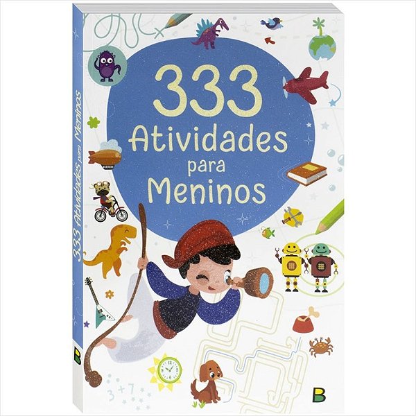 333 ATIVIDADES MENINOS