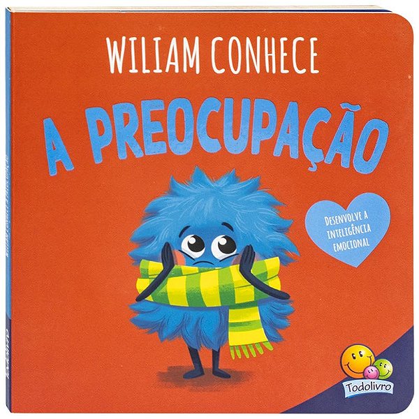 CONHECENDO EMOCOES: WILIAM CONHECE A PREOCUPACAO