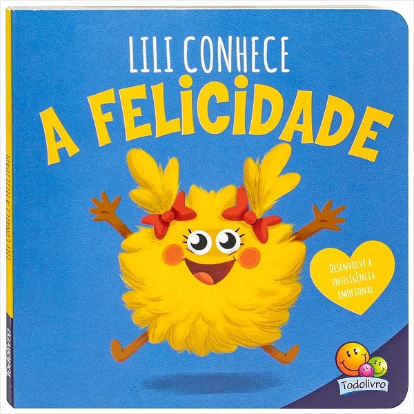 CONHECENDO EMOCOES LILI CONHECE A FELICIDADE