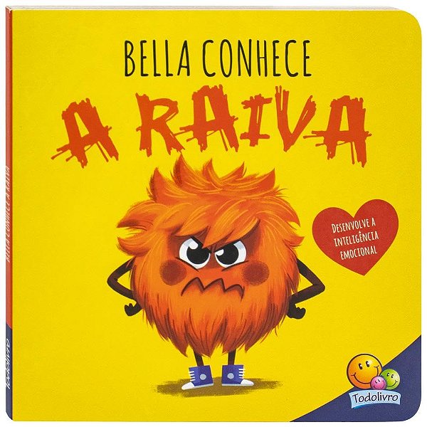 CONHECENDO EMOCOES: BELLA CONHECE A RAIVA