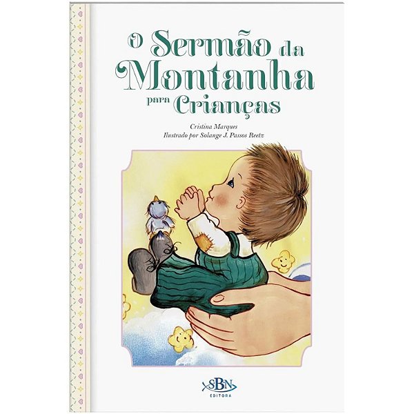 LIVRO O SERMAO DA MONTANHA PORCOES ESPECIAIS DA BIBLIA