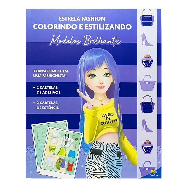 LIVRO ESTRELA FASHION  COLORINDO E ESTILIZANDO MODELOS BRILHANTE