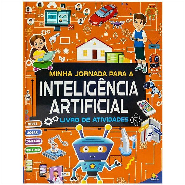 INTELIGENCIA ARTIFICIAL DESENVOLVENDO HABILIDADES MINHA JORNADA PARA A IA
