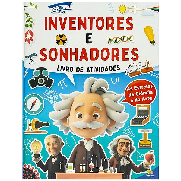 LIVRO DESENVOLVENDO HABILIDADES INVENTORES E SONHADORES