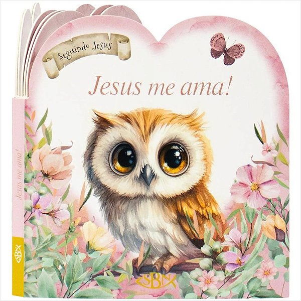 LIVRO SEGUINDO JESUS - JESUS ME AMA