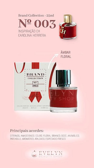 Brand Collection 003 - Inspirado no CH FEMININO - 25ml
