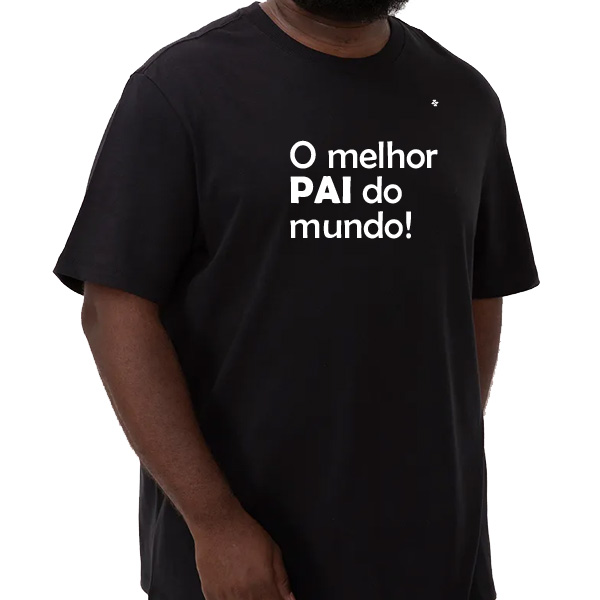 CAMISETA O MELHOR PAI DO MUNDO