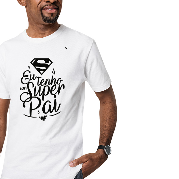 CAMISETA EU TENHO UM SUPER PAI!