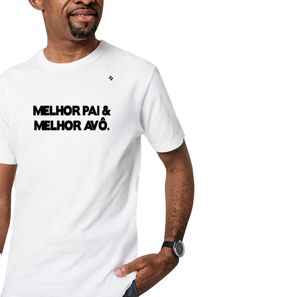 CAMISETA MELHOR PAI E MELHOR AVÔ