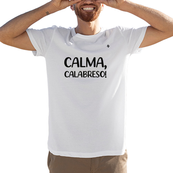 CAMISETA CALMA, CALABRESO!