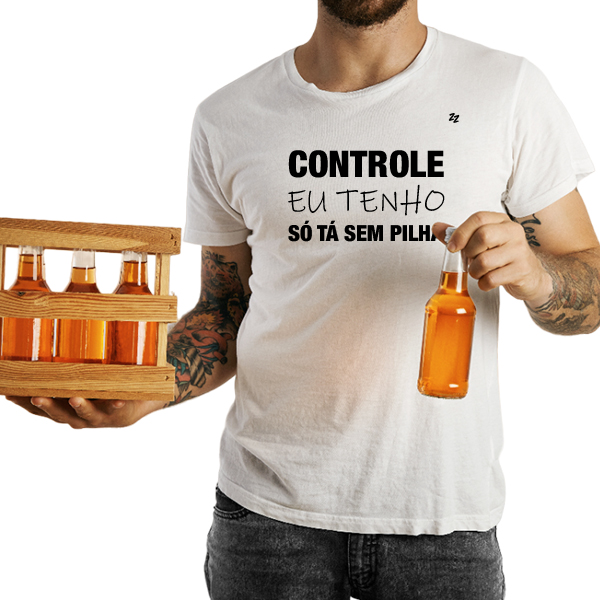 CAMISETA CONTROLE EU TENHO, SÓ TÁ SEM PILHA