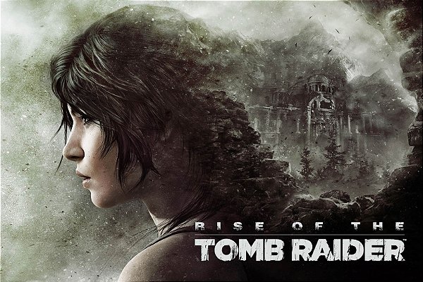 Poster Rise of the Tomb Raider F