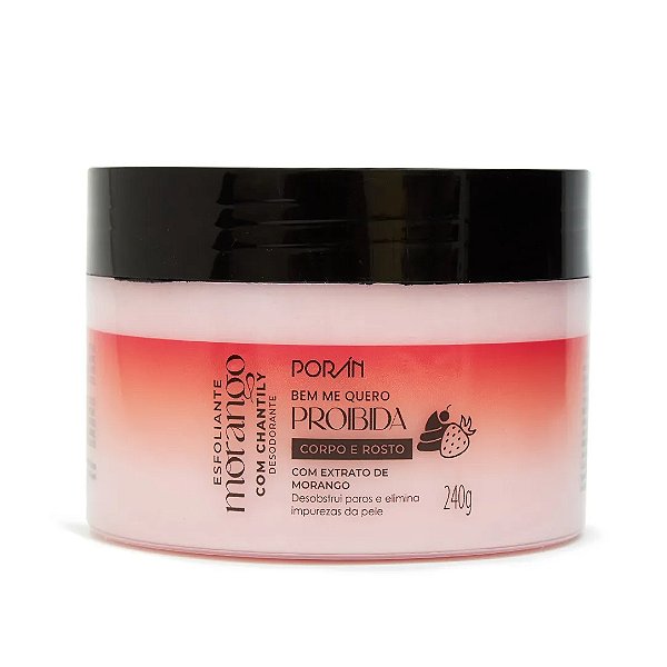 ESFOLIANTE MORANGO COM CHANTILY CORPO E ROSTO - PORÁN