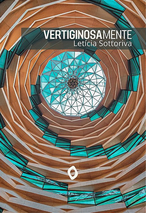 VertiginosaMente, de Letícia Sottoriva