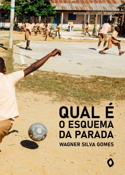 Qual é o esquema da parada, de Wagner Silva Gomes