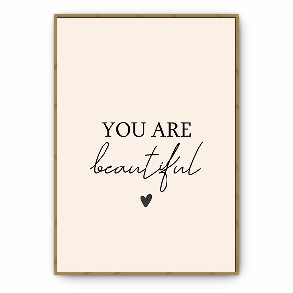 Quadro You Are Beautiful