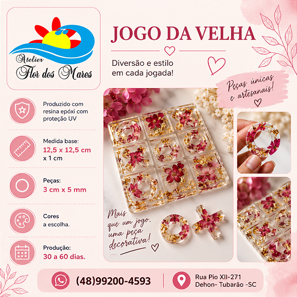 Jogo da Velha em Resina