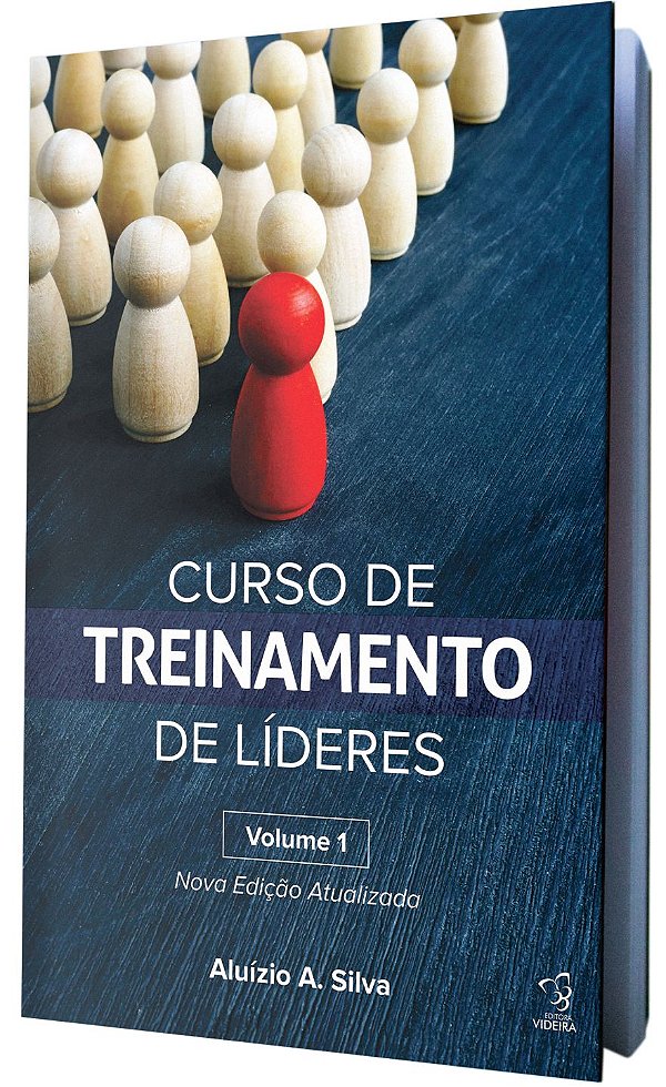 CURSO DE TREINAMENTO DE LIDERES - VOL.1 - NOVA VERSÃO