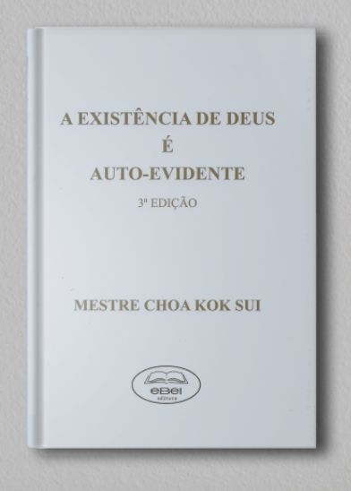 A EXISTÊNCIA DE DEUS É AUTO-EVIDENTE