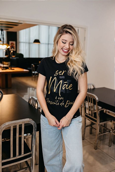 T-shirt Feminina Ser mãe é um presente de Deus.