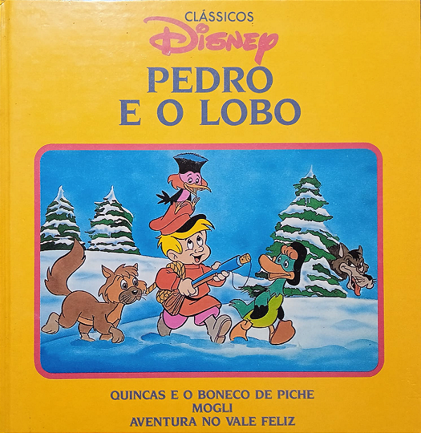 Livro Historias Clássicas da Disney Pedro e o Lobo