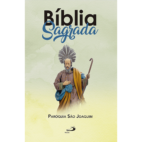 Bíblia Personalizada São Joaquim - Paulus