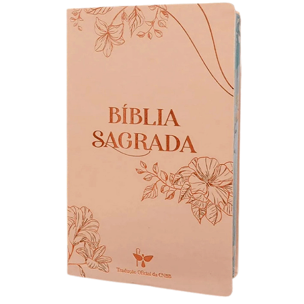 Bíblia Sagrada Tradução oficial da CNBB - Luxo - Letra grande - Feminina 6ª Edição
