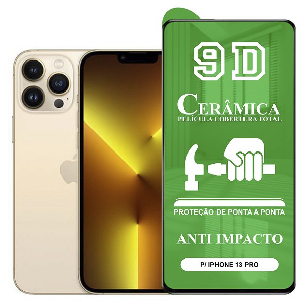 Película 9D Cerâmica Compatível com iPhone 13 Pro - Protetora Anti Impacto Queda Choque Shock Flexível Nano Gel