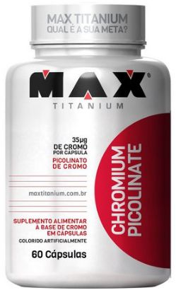 PICOLINATO DE CROMO 60 CÁPSULAS - MAX TITANIUM