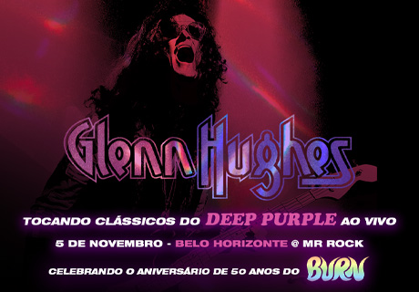 Receptivo Glenn Hughes - Belo Horizonte - 05 de novembro 2023