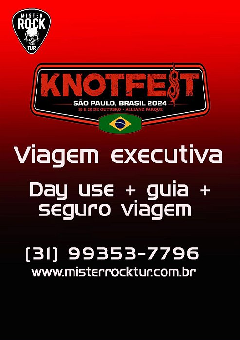 Knotfest  - Viagem executiva e Day use 20/10/24