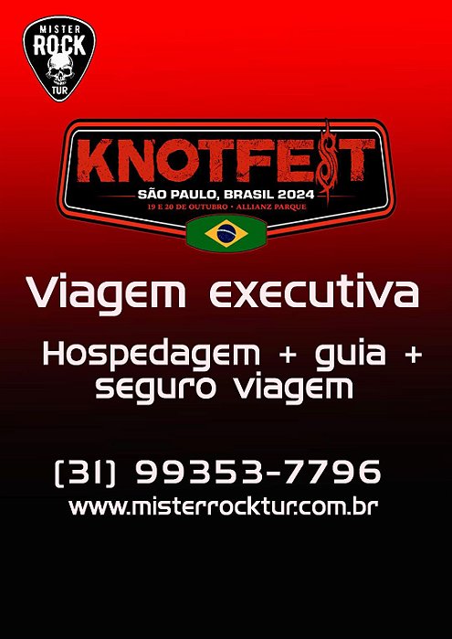 Knotfest 2024 - Viagem executiva e hospedagem quarto duplo