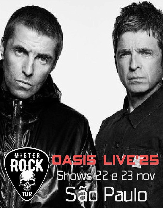 Oasis Live´25 - Show 22 de novembro