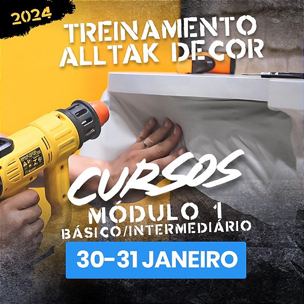 TREINAMENTO ALLTAK DECOR - dias 30 e 31 de Janeiro de 2024 em Guarulhos - SP