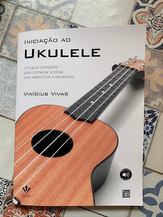 Livro Iniciação ao Ukulele - Vinícius Vivas