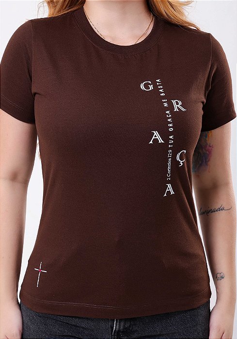 T-SHIRT FEMININA - GRAÇA 2 CORÍNTIOS 12:9 - COR MARROM
