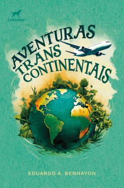 Aventuras transcontinentais