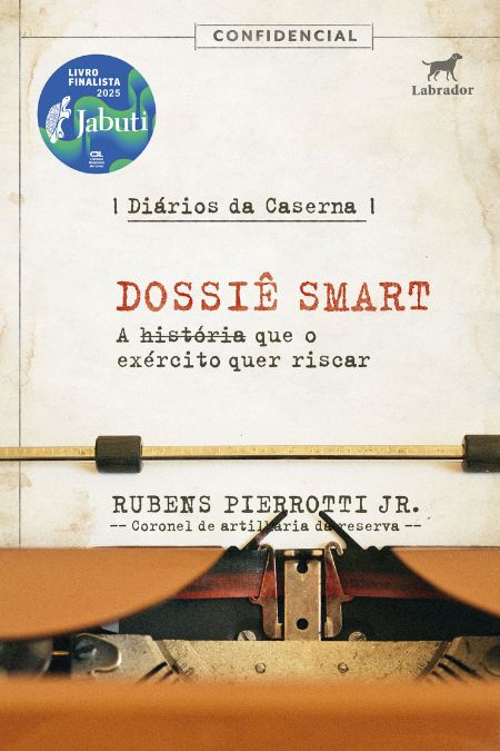 Diários da caserna: Dossiê SMART