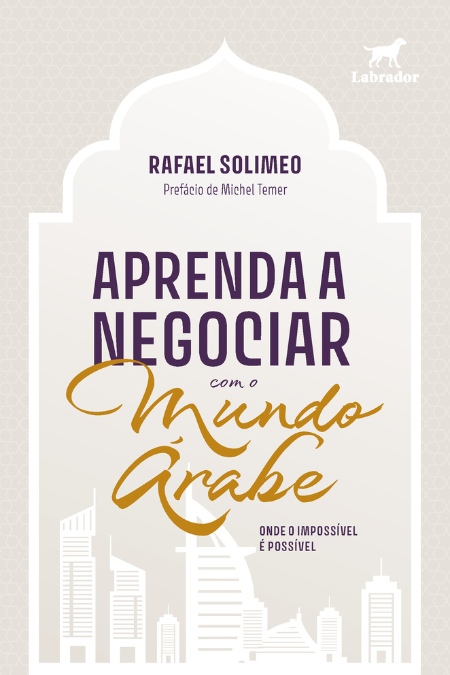 Aprenda a negociar com o Mundo Árabe