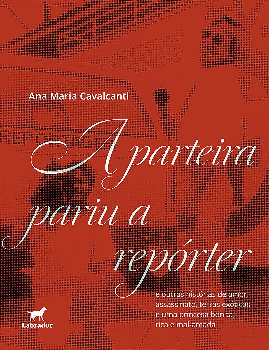 A parteira pariu a repórter