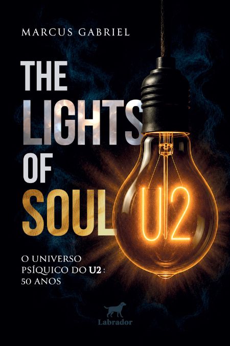 The lights of soul – O universo psíquico do U2: 50 anos