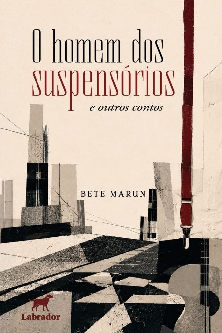 O homem dos suspensórios e outros contos