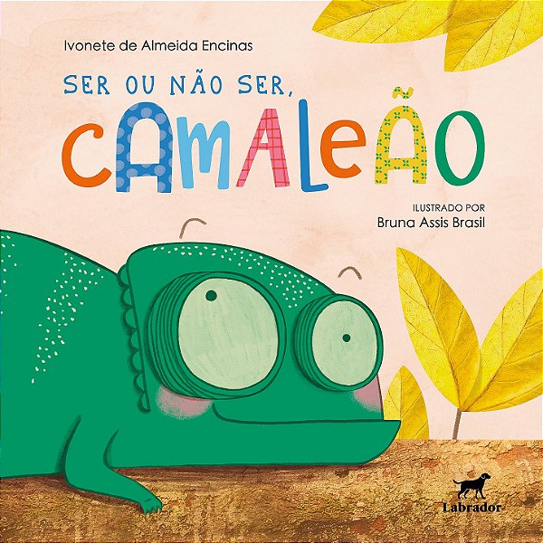 Ser ou não ser, Camaleão?