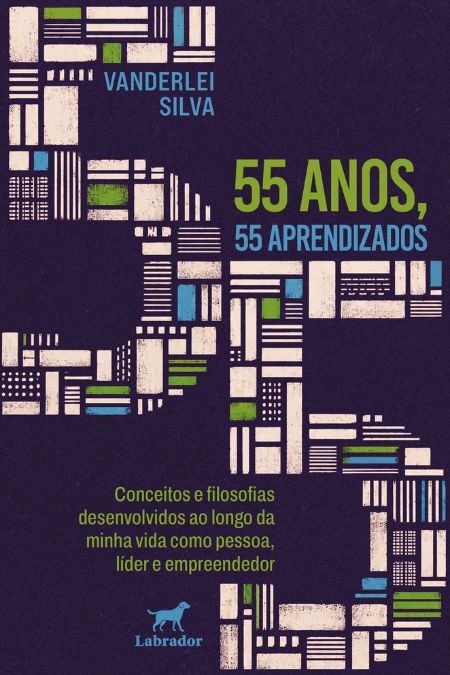 55 anos, 55 aprendizados