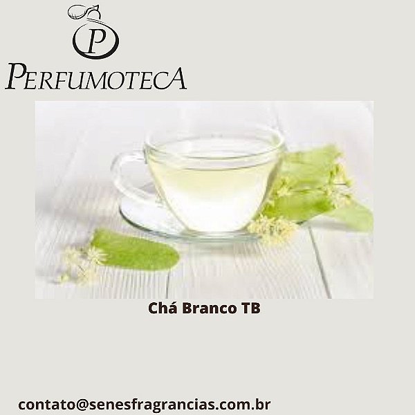 CDS/1007 Essência Chá Branco Tania Bulhões