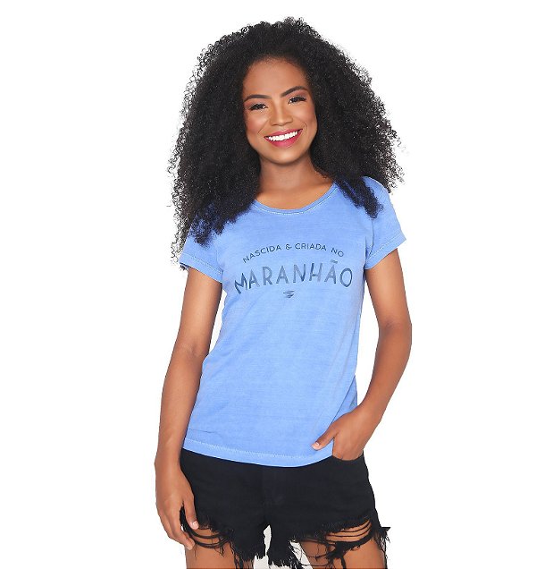 Nascida e criada no Maranhão - Babylook