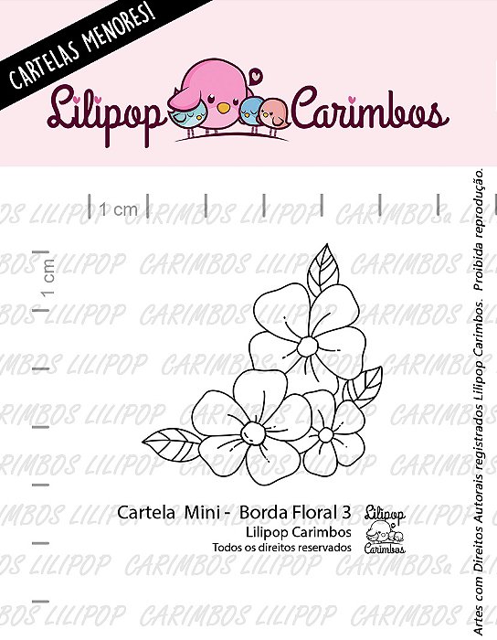 CARTELA DE MINI CARIMBOS BORDA FLORAL 3 LILIPOP