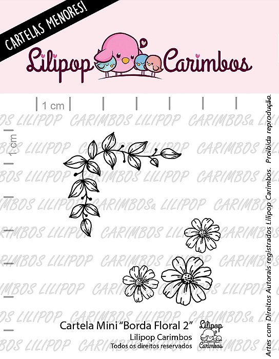 CARTELA DE CARIMBOS MINI BORDA FLORAL 2 LILIPOP