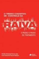 O TREINO COGNITIVO DE CONTROLE DA RAIVA