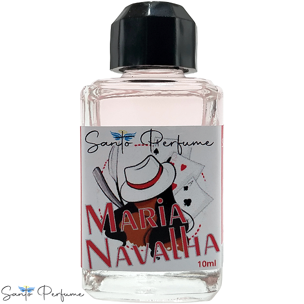 Perfume Maria Navalha 10ml, para cortar, separar ou apartar o mal que está fora e principalmente dentro dos seres